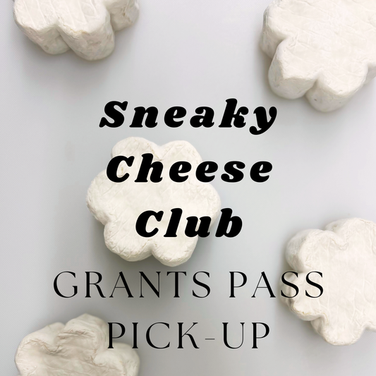 Sneaky Cheese Club - Grants Pass Pick-Up (Josephine County Fairgrounds)